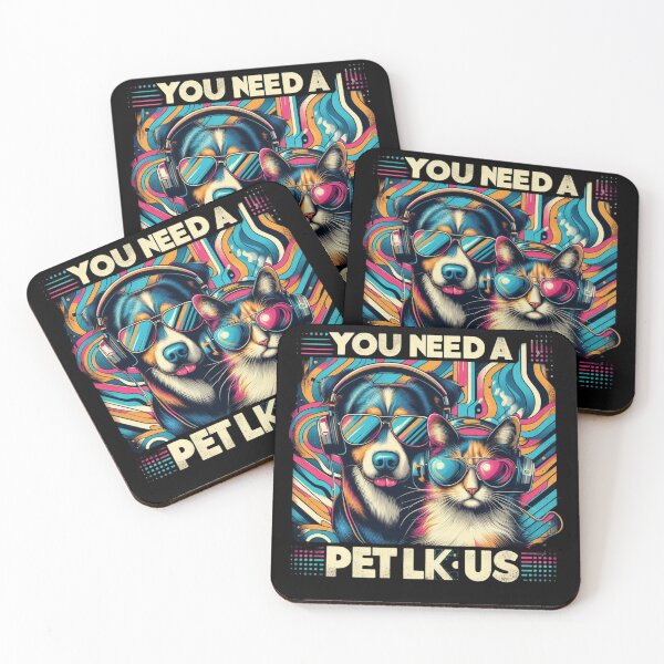 Item preview, You need pet like us designed and sold by SilverLook48.