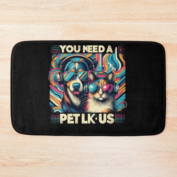 Item preview, You need pet like us designed and sold by SilverLook48.