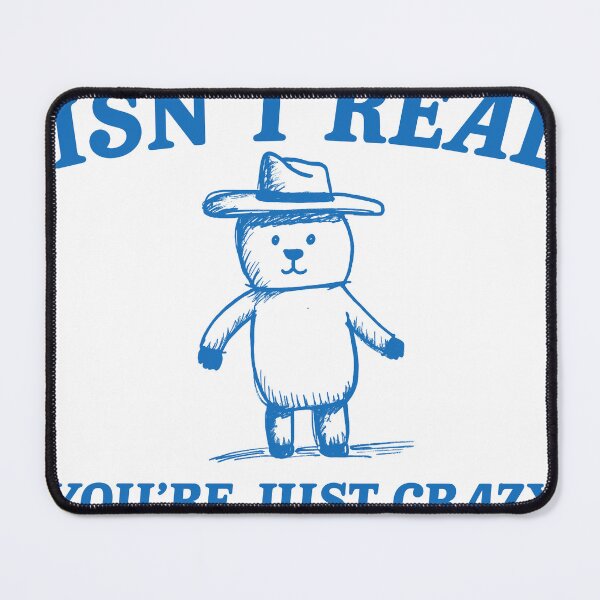 Item preview, gaslighting isn't real you're just crazy designed and sold by boneyisland.