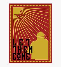 Tachanka let them come Photographic Print