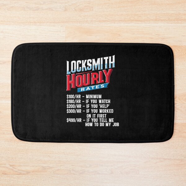 Item preview, Locksmith Hourly Rates - Locksmith Humor designed and sold by TeesYouWant.