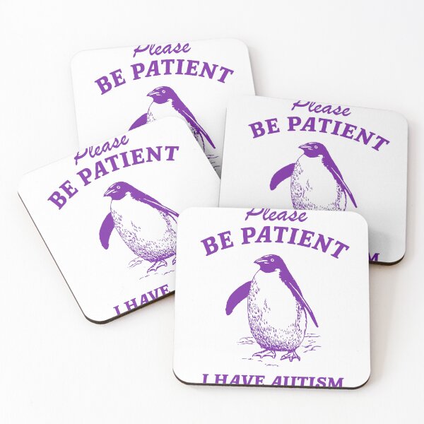 Item preview, be patient i have autism designed and sold by boneyisland.