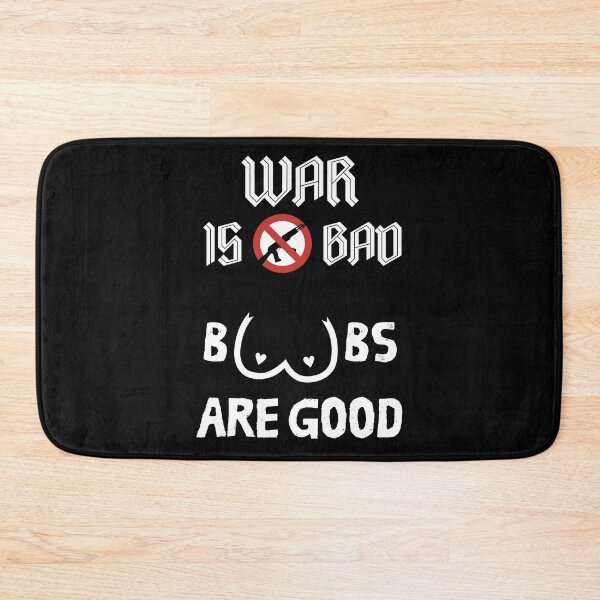 Item preview, War Bad Boobs Good designed and sold by Pine-Shop.