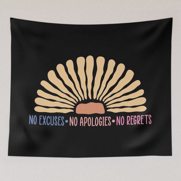 Item preview, Life Quote No Excuses, No Apologies, No Regrets designed and sold by bolimj.