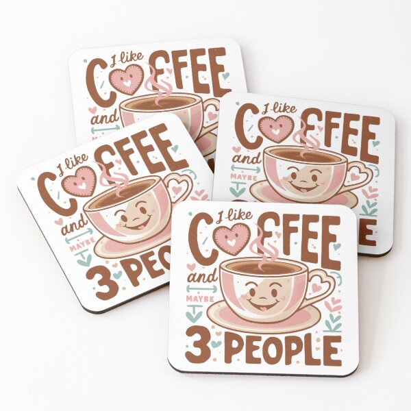 Item preview, I Like Coffee and Maybe Three People designed and sold by SuperAndSocial.