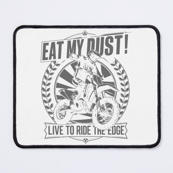 Item preview, EAT MY DUST! LIVE TO RIDE THE EDGE: Gray-Knuckle Motocross Adventure designed and sold by SplashTastic.
