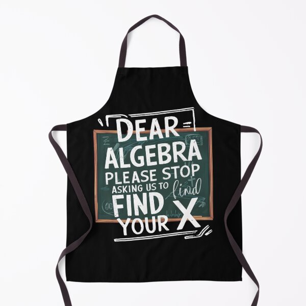 Item preview, Algebra please stop asking us to find your x designed and sold by DreamVibeShirt.