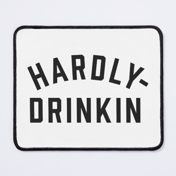 Item preview, Hardly Drinkin designed and sold by OddPopnyc.