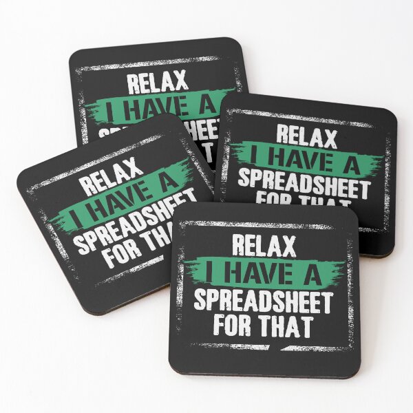 Item preview, Funny Accountant | Relax I have a Spreadsheet For That Accounting designed and sold by tmerchtrends.