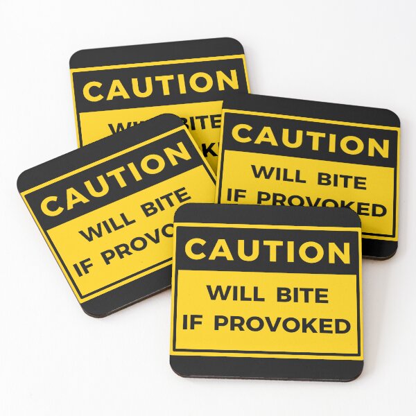 Item preview, Caution Will Bite If Provoked designed and sold by skauff.