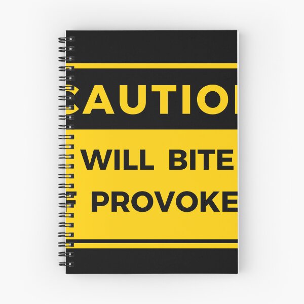 Item preview, Caution Will Bite If Provoked designed and sold by skauff.