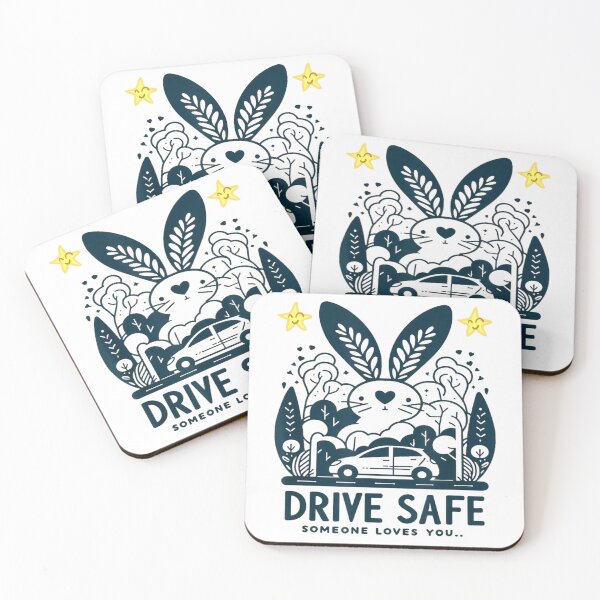 Item preview, Drive Safe Someone Loves You designed and sold by skeastore.