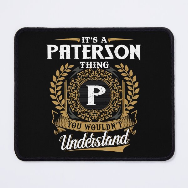 Item preview, It Is A Paterson Thing You Wouldnt Understand  designed and sold by Huck-me.