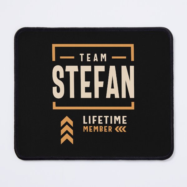 Item preview, Team Stefan Lifetime Member Funny Name Stefan designed and sold by cidolopez.