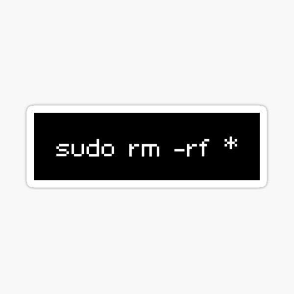 Item preview, 'sudo rm -rf *' Pixel Art Command Line designed and sold by AwkwardPinecone.