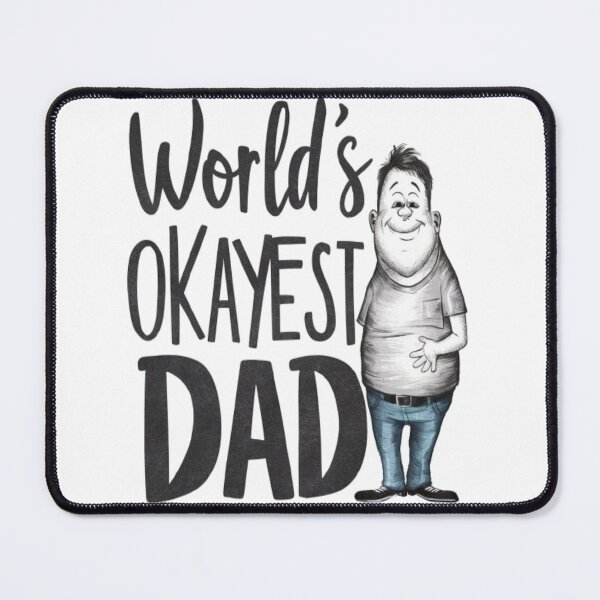 Item preview, World Okayest Dad| Pop's Day designed and sold by InspiredCreatives.