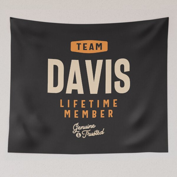 Item preview, Team Davis Lifetime Member - Name Davis designed and sold by cidolopez.