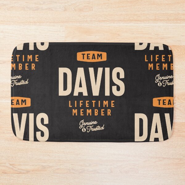 Item preview, Team Davis Lifetime Member - Name Davis designed and sold by cidolopez.