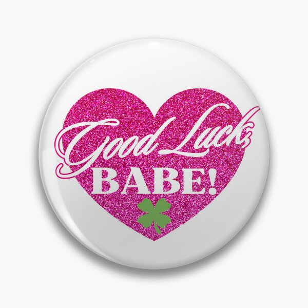 Item preview, good luck, babe! designed and sold by remcneil.
