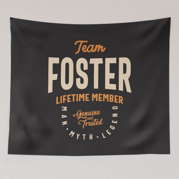 Item preview, Team Foster Lifetime Member - Name Foster designed and sold by cidolopez.