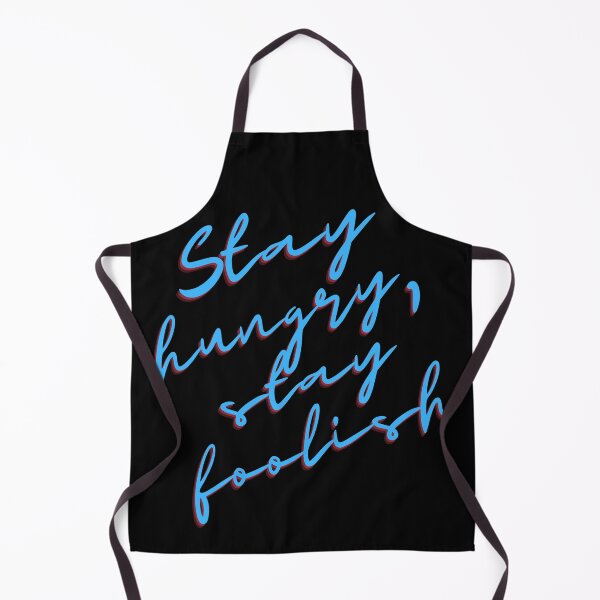 Item preview, Stay hungry, stay foolish designed and sold by Imaney.
