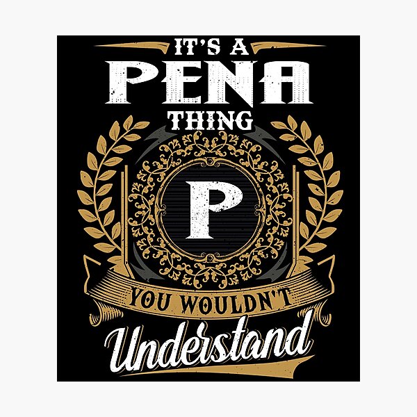 Item preview, It Is A Pena Thing You Wouldnt Understand  designed and sold by Huck-me.
