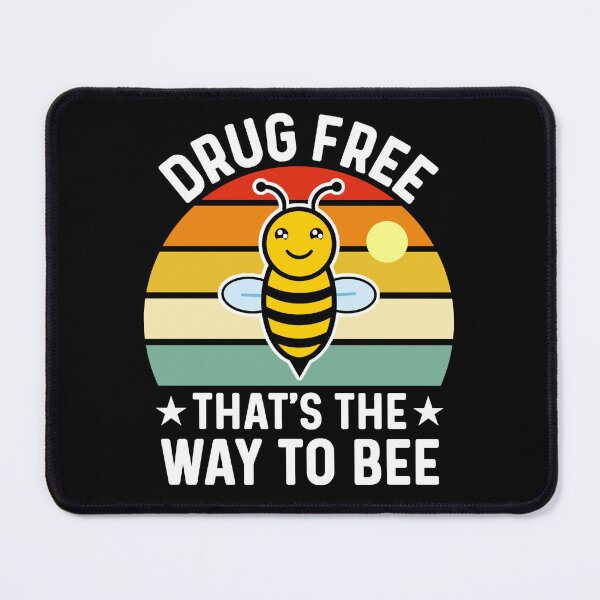 Item preview, Drug Free Bee Pun Rhyme, Drugs Free That's The Way To Bee designed and sold by Sunserize Designs.