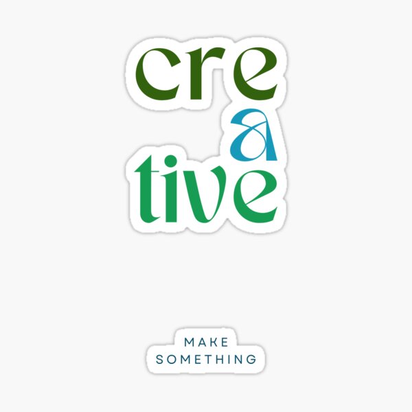 Item preview, CREATIVE: Make Something | Green  designed and sold by GlobalCurator.