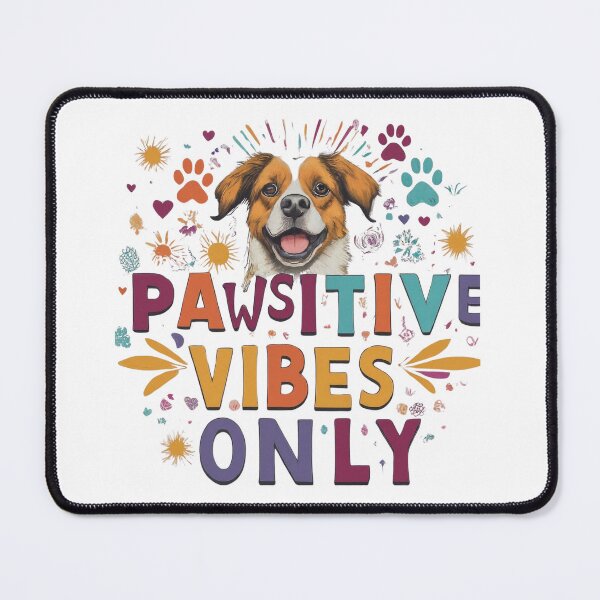 Item preview, Pawsitive Vibes Only designed and sold by deluxedigital1.