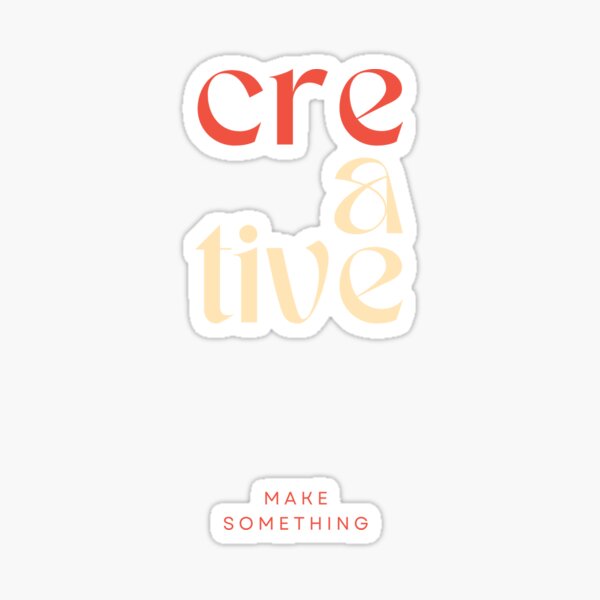 Item preview,  CREATIVE: Make Something | TAN designed and sold by GlobalCurator.
