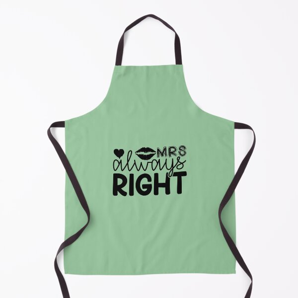 Item preview, Mrs Always Right designed and sold by EnchantedEvents.