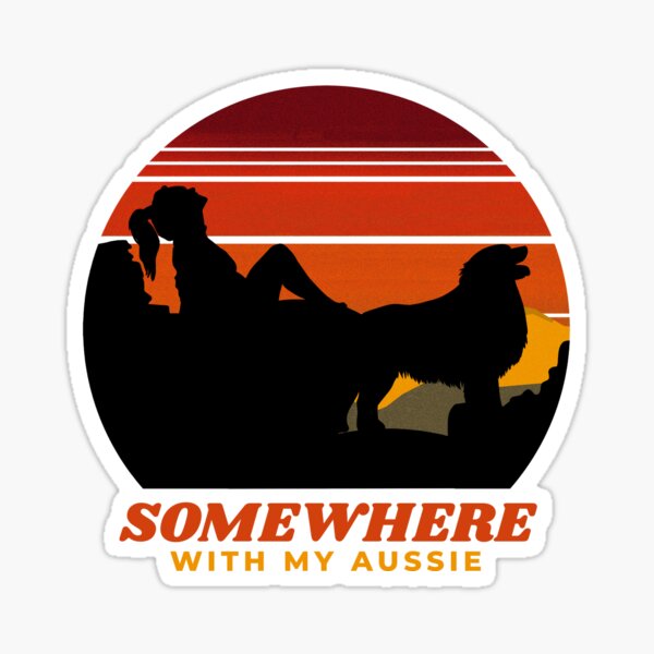 Aperçu de l'œuvre Quelque part avec mon berger australien aventureux pour femmes australiennes créée et vendue par Guarddogdrive.