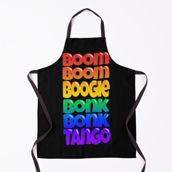 Item preview, BOOM BOOM BOOGIE BONK BONK TANGO designed and sold by Danii Allen.