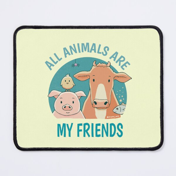 Item preview, All animals are my friends designed and sold by Frank J. Art.