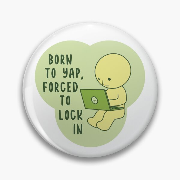 Item preview, born to yap, forced to lock in smiski computer designed and sold by simpleactivist.