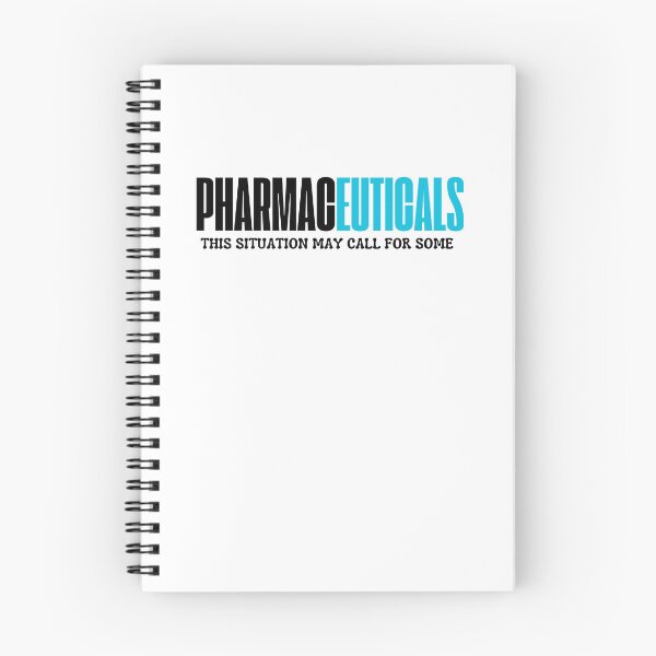 Item preview, Pharmaceuticals - this situation may call for some. designed and sold by rawaart1.