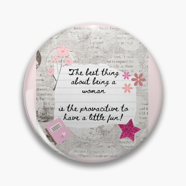 Item preview, The Best Thing About Being a Woman Shania designed and sold by Femme Pastel Collective.