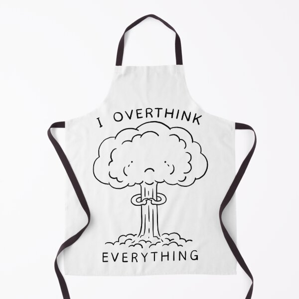Item preview, I Overthink Everything designed and sold by GoverArt.