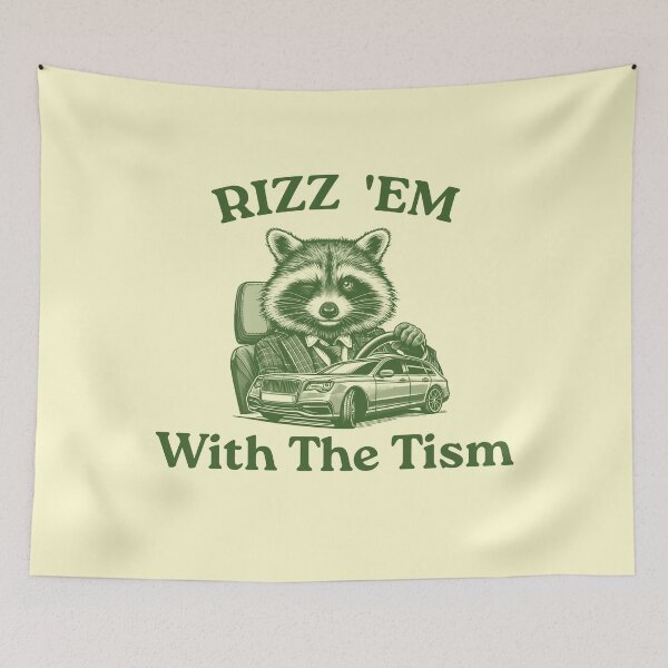 Aperçu de l'œuvre Rizz 'Em With The Tism, Raccoon Meme créée et vendue par VerdePlantTees.