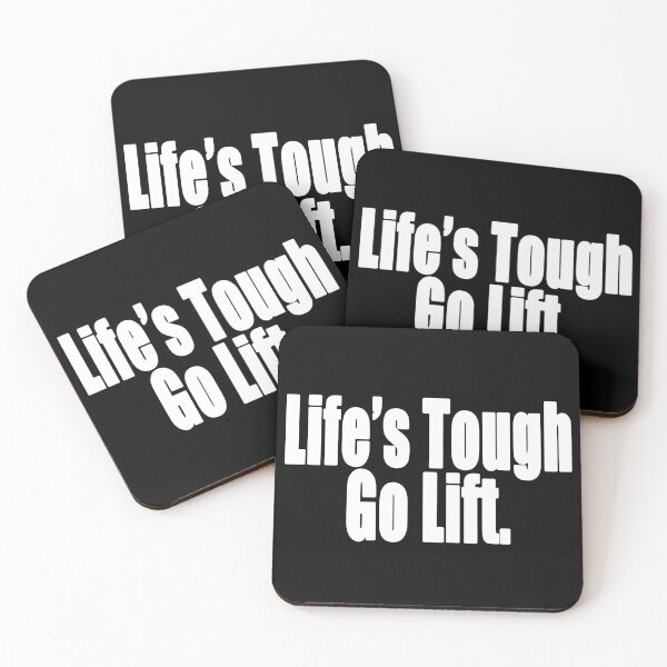 Item preview, Life's Tough, Go lift. (White)  designed and sold by mclaren_media.
