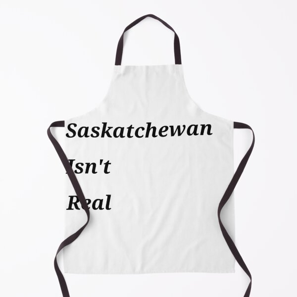Item preview, Saskatchewan Isn't Real designed and sold by Samantha3124.