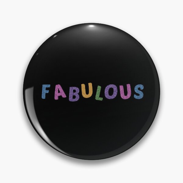 Item preview, Fabulous | Quote | Glitter text |   designed and sold by GeorgetaHere.