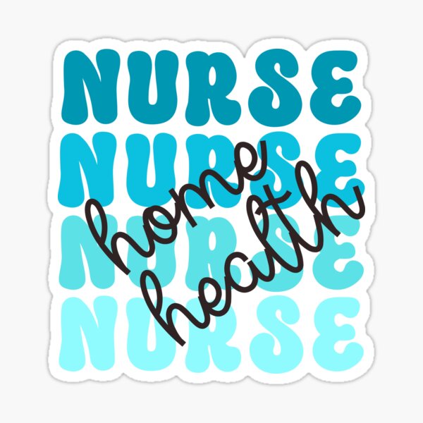 Item preview, Home Health Nurse (Aqua) designed and sold by Whackadoodletee.