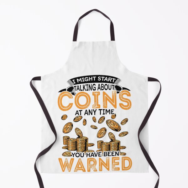 Item preview, Might Start Talking About Coins Collecting Coin Collector designed and sold by NovaGenArt.