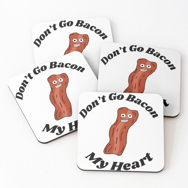 Item preview, Don't Go Bacon My Heart designed and sold by KvP423.
