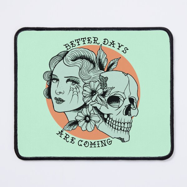 Item preview, Better Days Are Comin designed and sold by Anfisa Brewer.