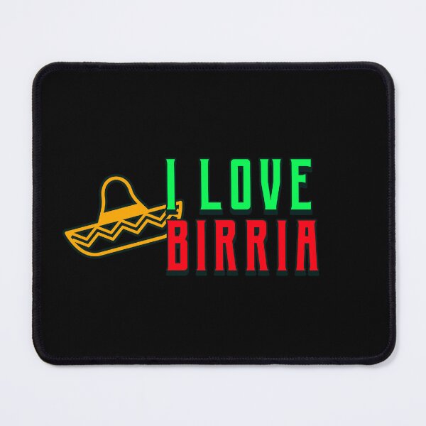 Item preview, I Love Birria designed and sold by Adfinn.