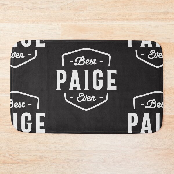 Item preview, Best Paige Ever Name Paige designed and sold by cidolopez.