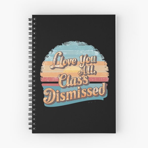 Item preview, I Love You All Class Dismissed vector Last Day Of School designed and sold by T-shop19.
