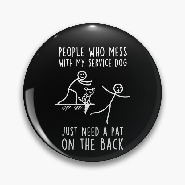 Item preview, Mess With My Service Dog designed and sold by Clara Hollins.